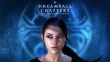 zber z hry Dreamfall Chapters